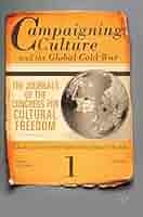 洋書 Campaigning Culture and Global Cold War PDF) Campaigning Culture and the Global Cold War